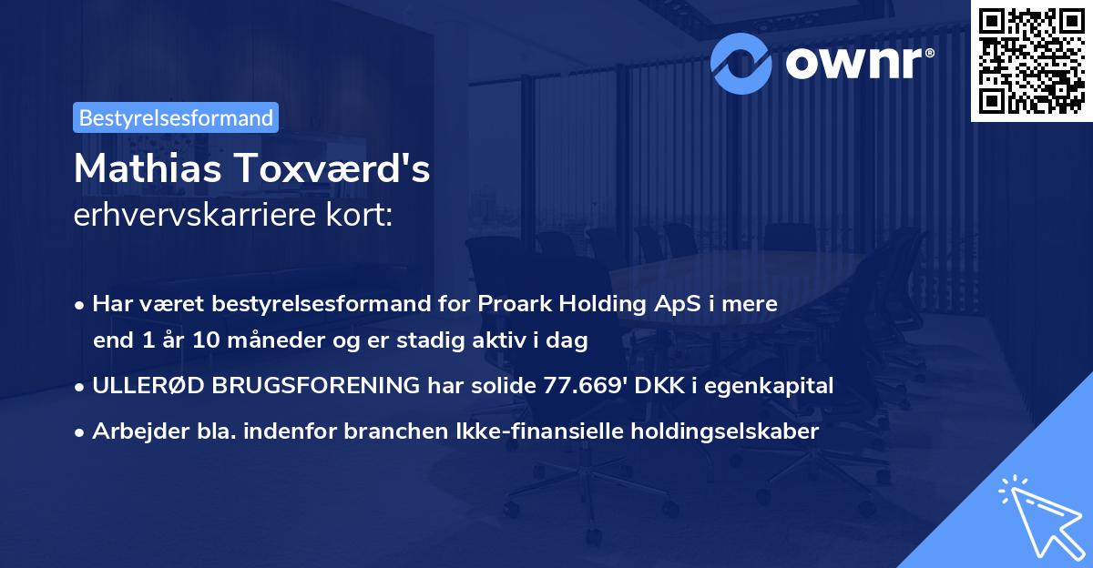 Mathias Toxværd's erhvervskarriere kort