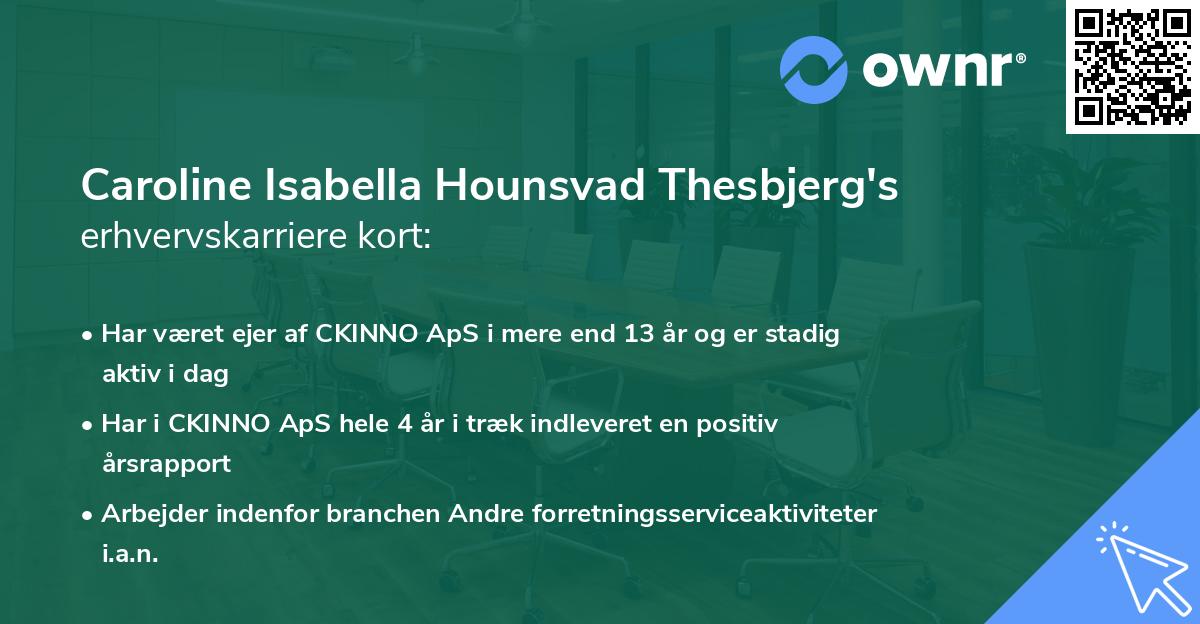 Caroline Isabella Hounsvad Thesbjerg's erhvervskarriere kort
