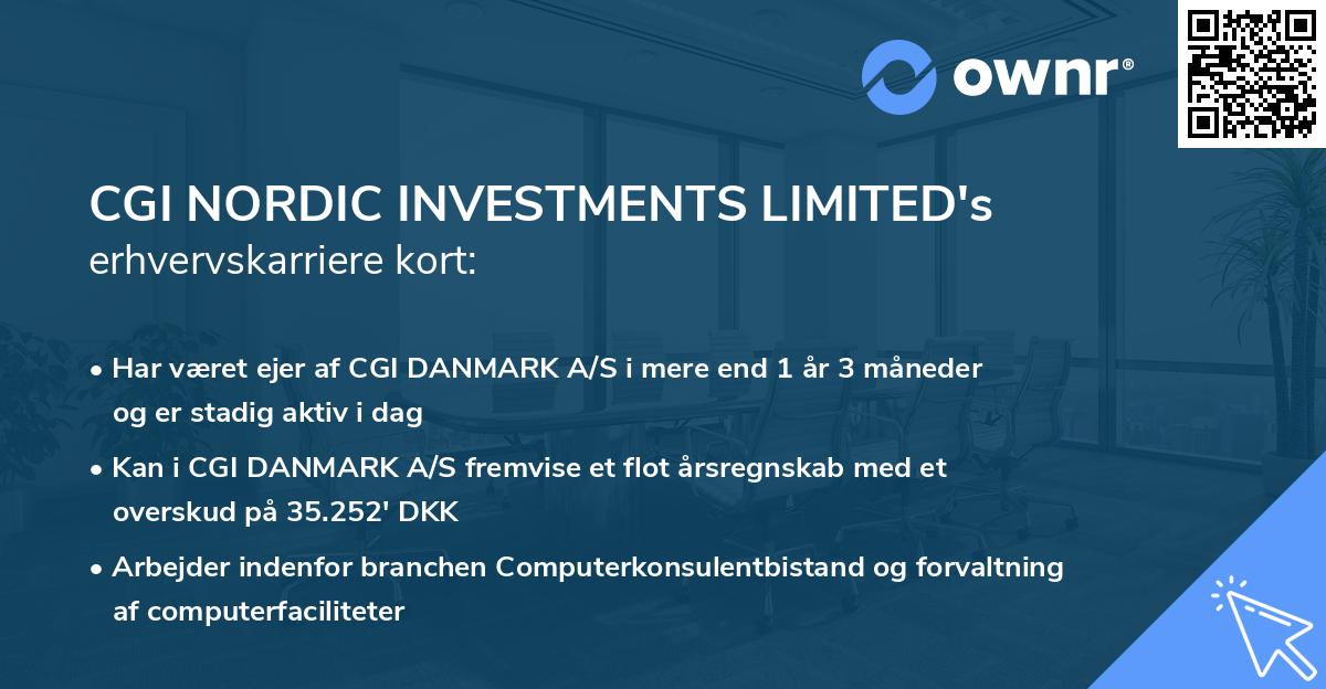 CGI NORDIC INVESTMENTS LIMITED's erhvervskarriere kort