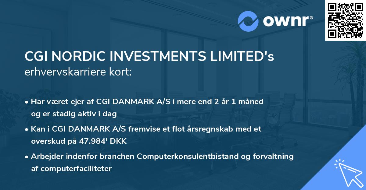 CGI NORDIC INVESTMENTS LIMITED's erhvervskarriere kort