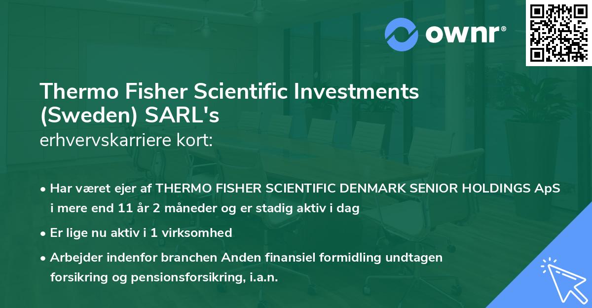 Thermo Fisher Scientific Investments (Sweden) SARL's erhvervskarriere kort