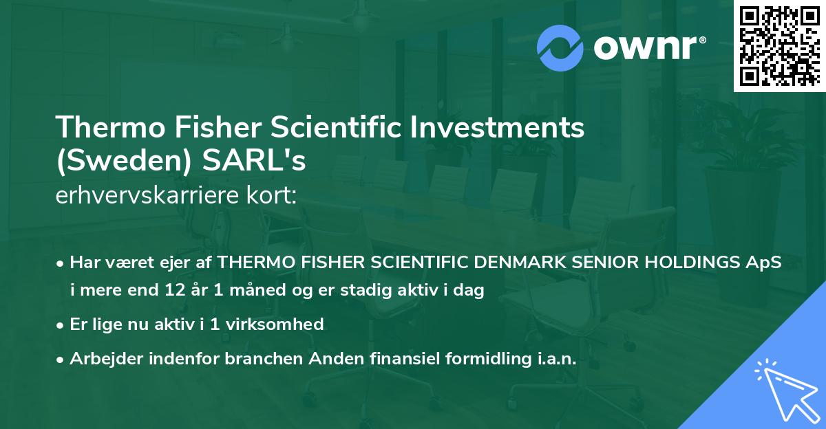 Thermo Fisher Scientific Investments (Sweden) SARL's erhvervskarriere kort