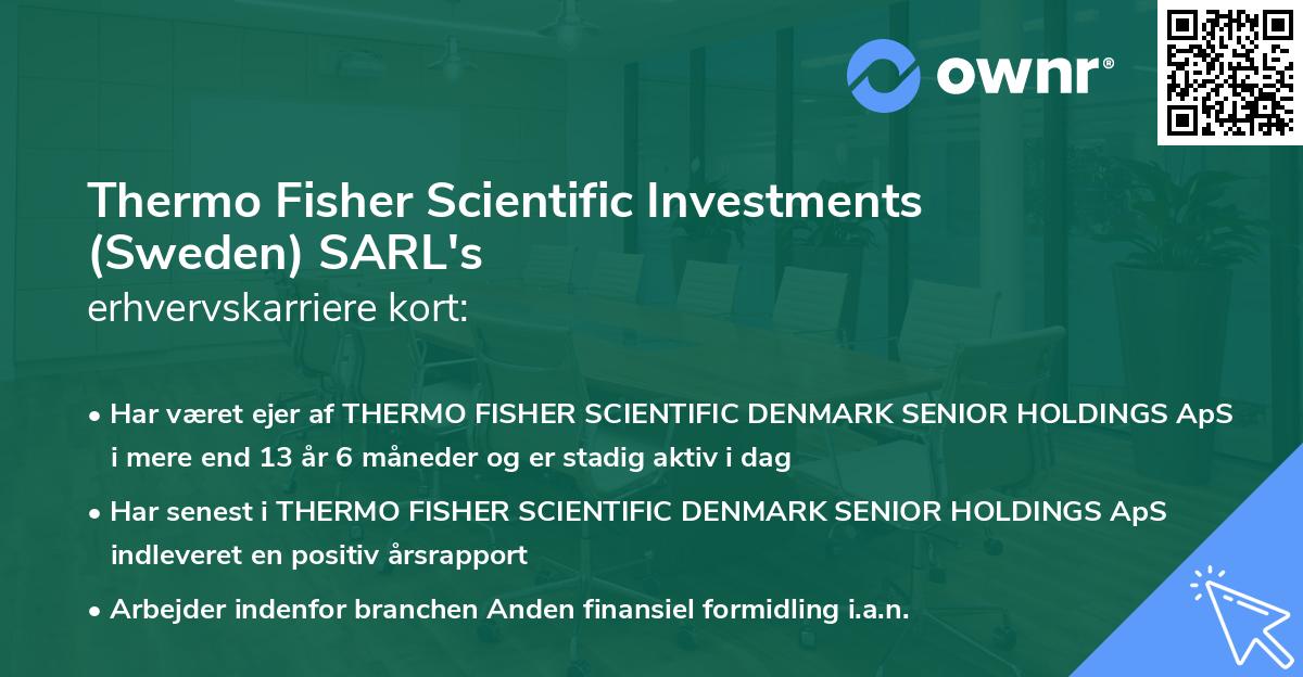 Thermo Fisher Scientific Investments (Sweden) SARL's erhvervskarriere kort