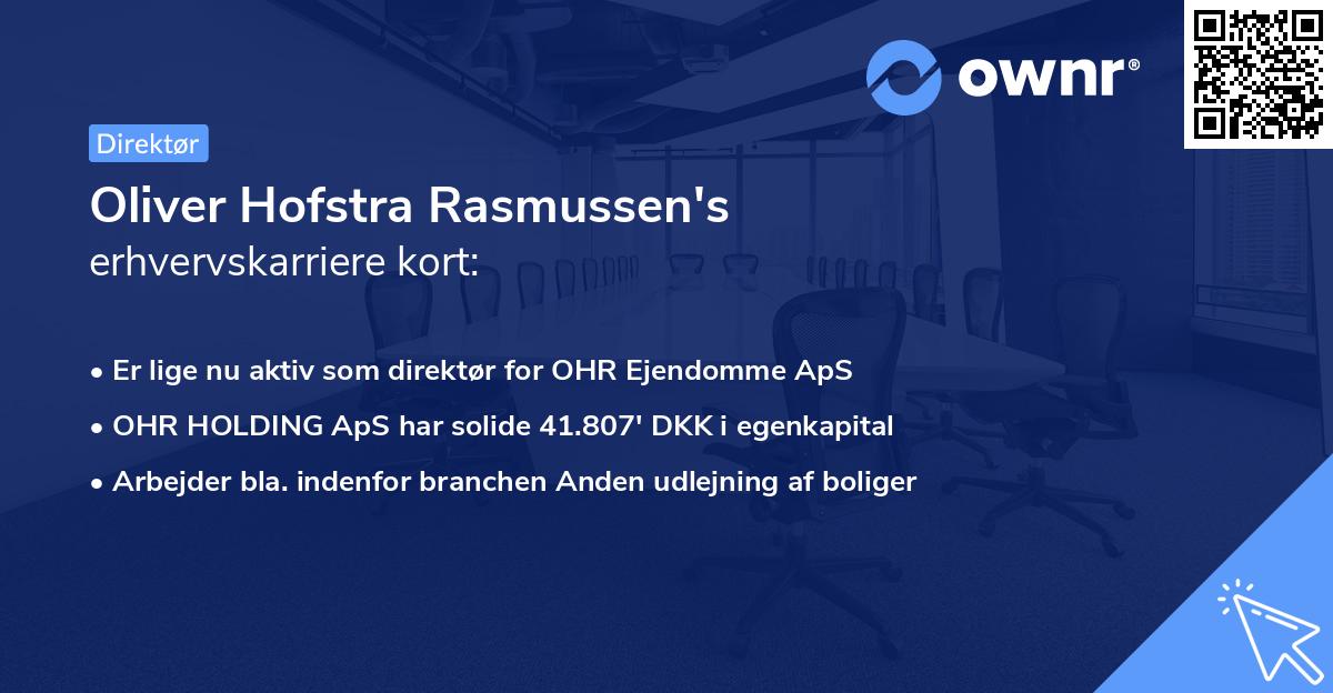 Oliver Hofstra Rasmussen's erhvervskarriere kort