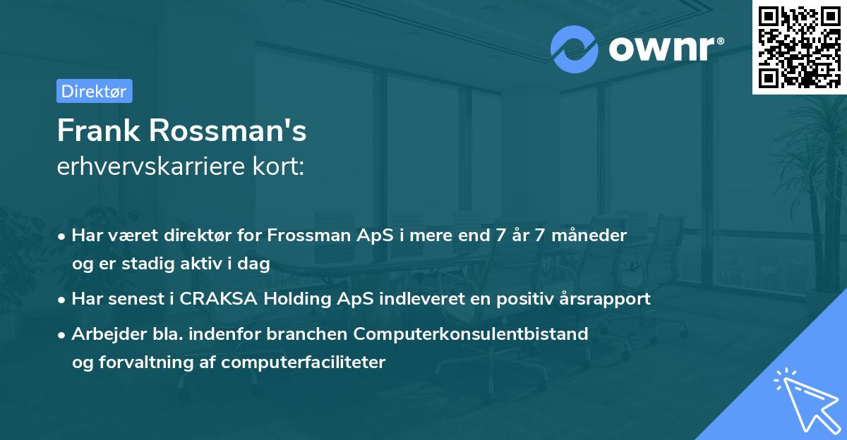 Frank Rossman's erhvervskarriere kort