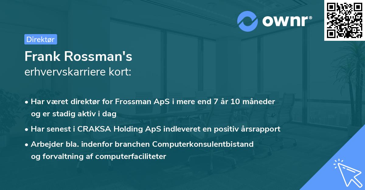 Frank Rossman's erhvervskarriere kort
