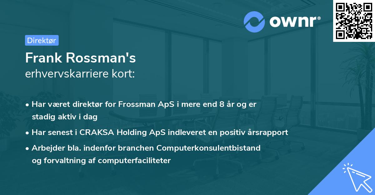 Frank Rossman's erhvervskarriere kort