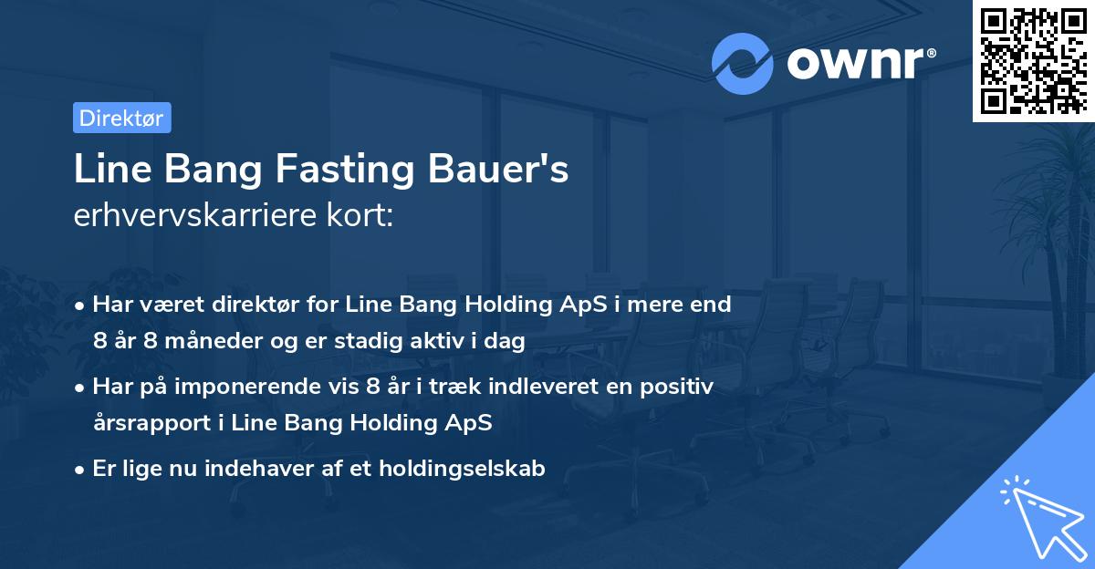 Line Bang Fasting Bauer's erhvervskarriere kort