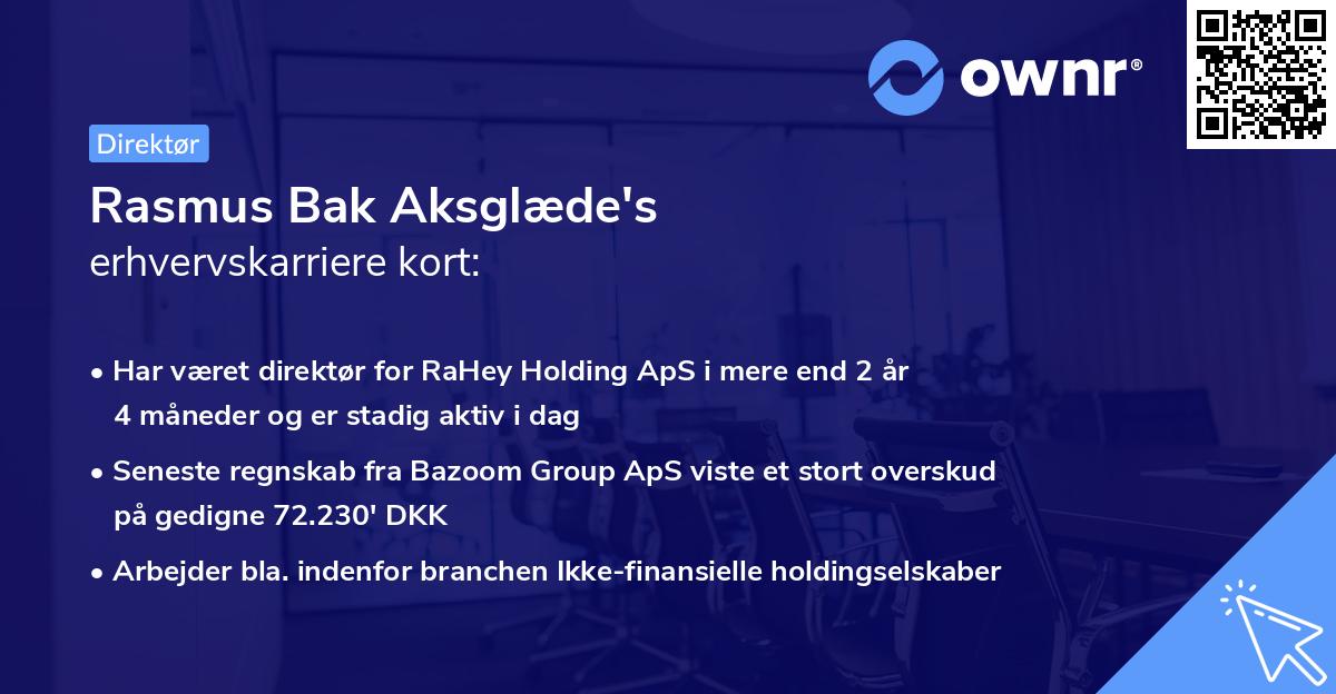 Rasmus Bak Aksglæde's erhvervskarriere kort