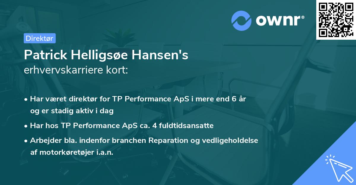 Patrick Helligsøe Hansen's erhvervskarriere kort