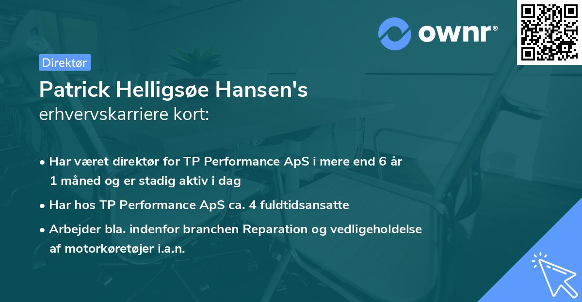 Patrick Helligsøe Hansen's erhvervskarriere kort