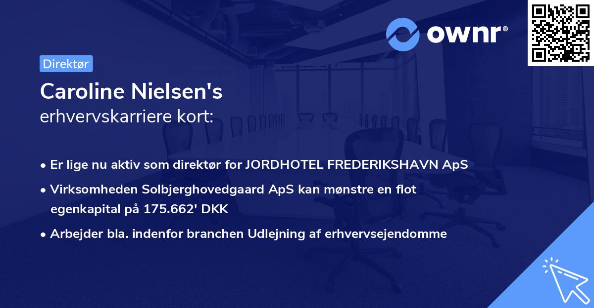 Caroline Nielsen's erhvervskarriere kort