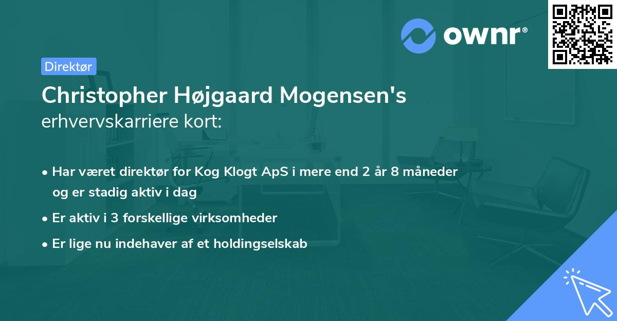 Christopher Højgaard Mogensen's erhvervskarriere kort