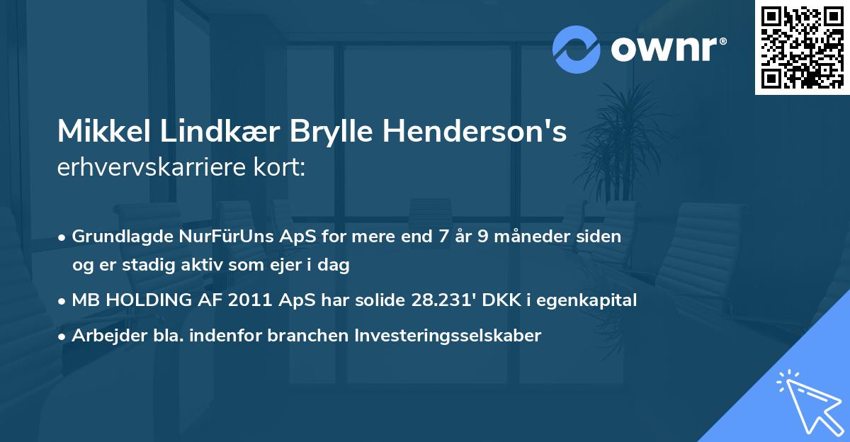 Mikkel Lindkær Brylle Henderson's erhvervskarriere kort