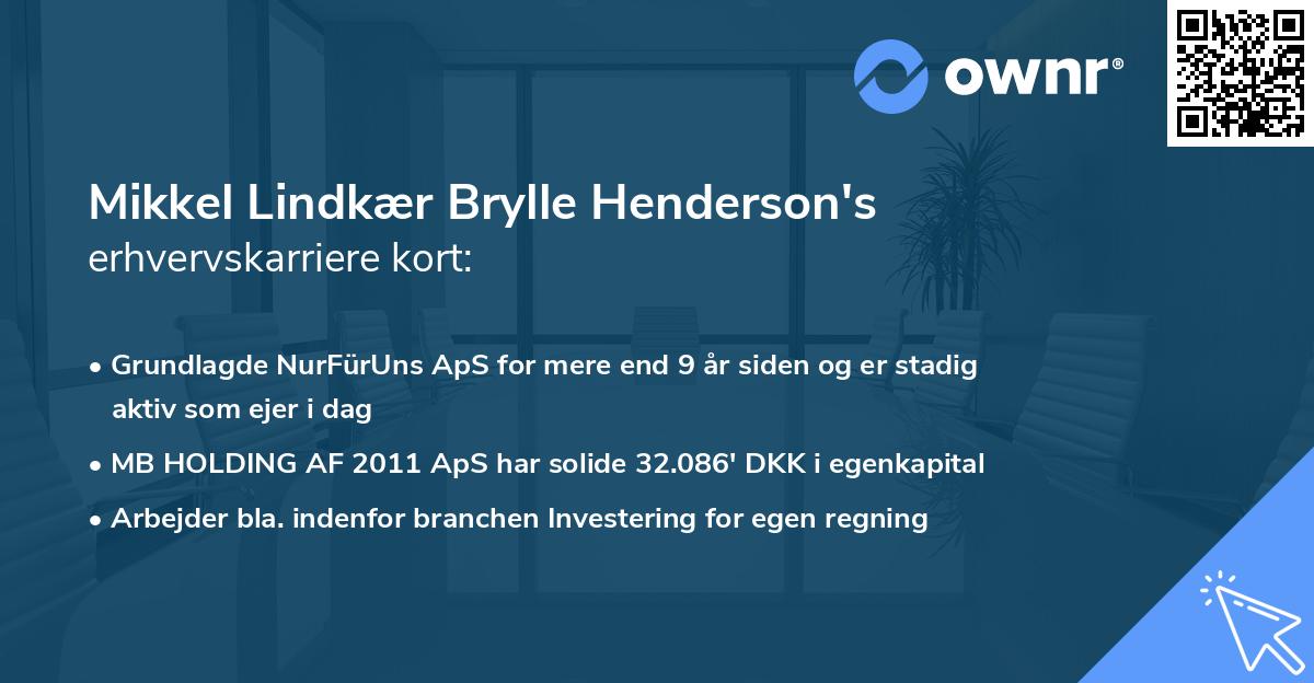 Mikkel Lindkær Brylle Henderson's erhvervskarriere kort