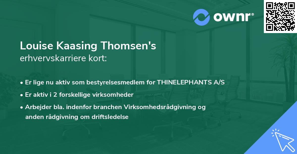 Louise Kaasing Thomsen's erhvervskarriere kort