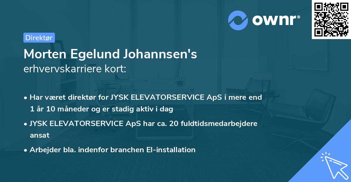 Morten Egelund Johannsen's erhvervskarriere kort
