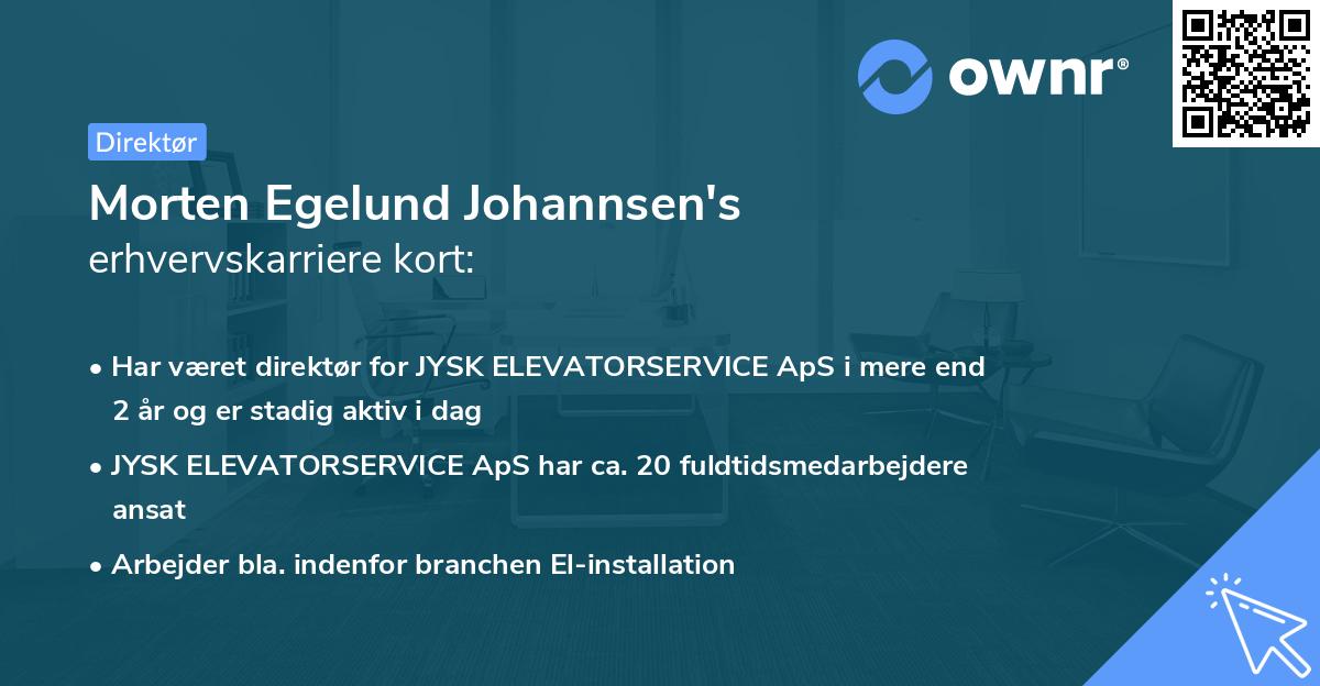 Morten Egelund Johannsen's erhvervskarriere kort