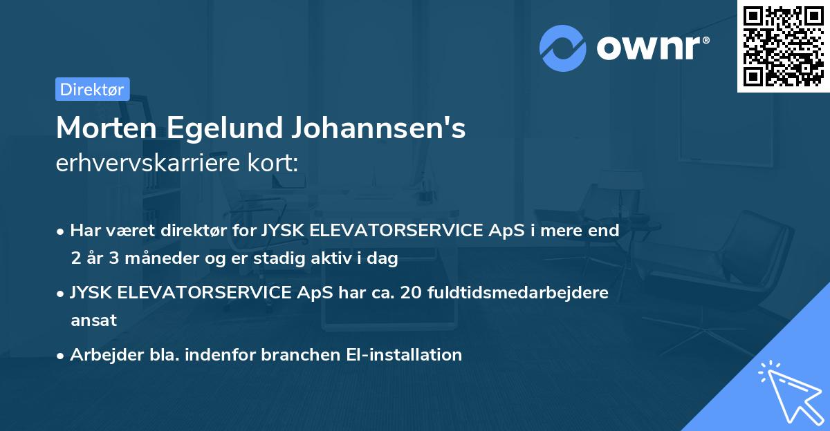 Morten Egelund Johannsen's erhvervskarriere kort