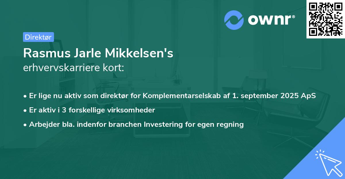 Rasmus Jarle Mikkelsen's erhvervskarriere kort