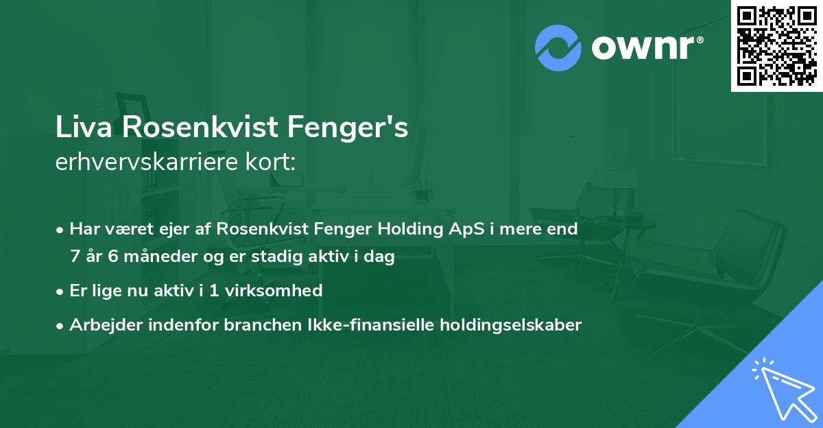 Liva Rosenkvist Fenger's erhvervskarriere kort