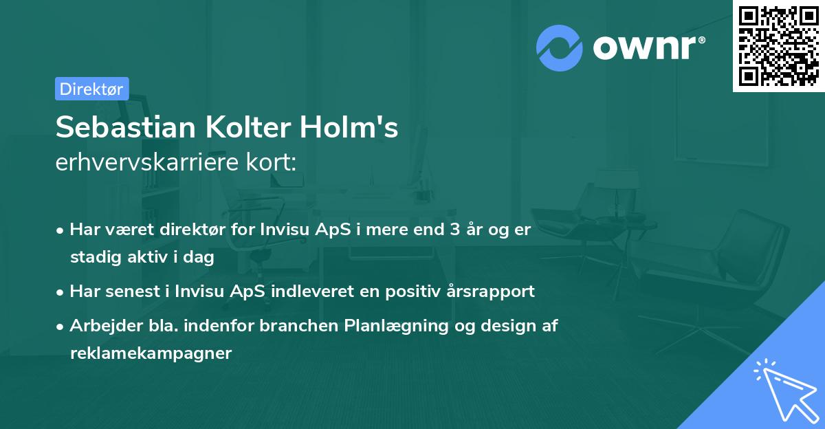 Sebastian Kolter Holm's erhvervskarriere kort