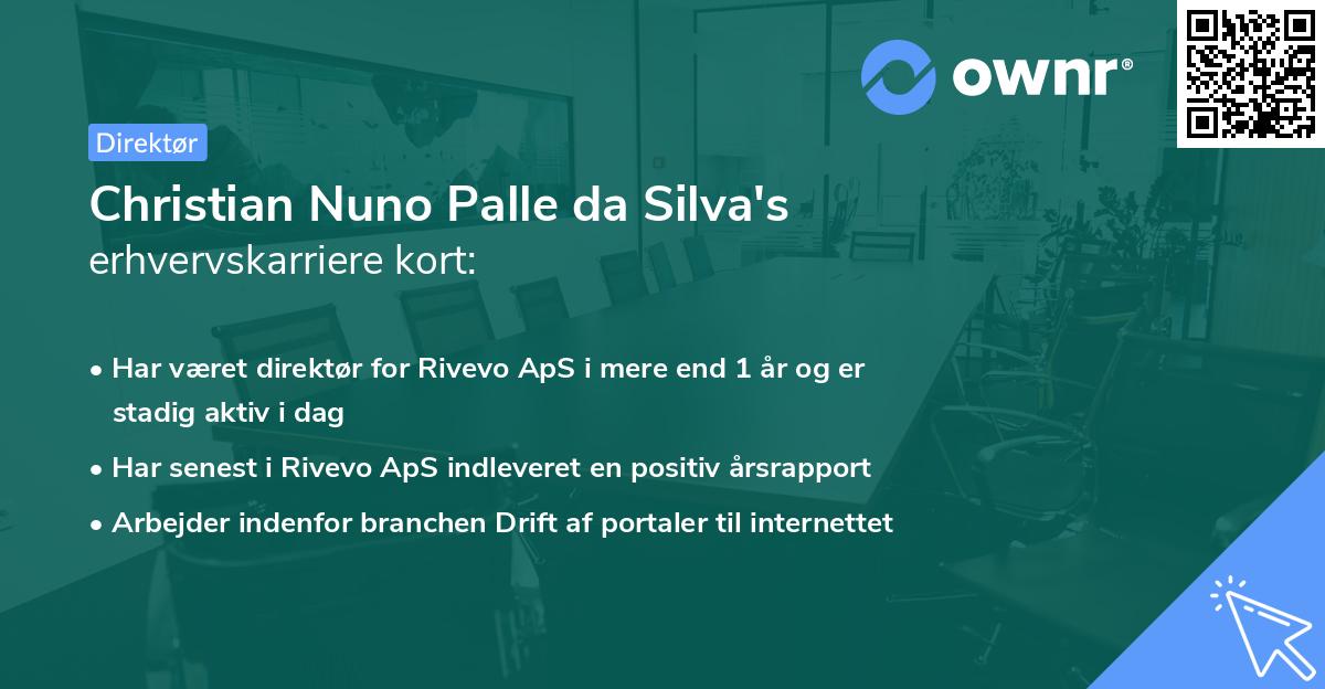 Christian Nuno Palle da Silva's erhvervskarriere kort