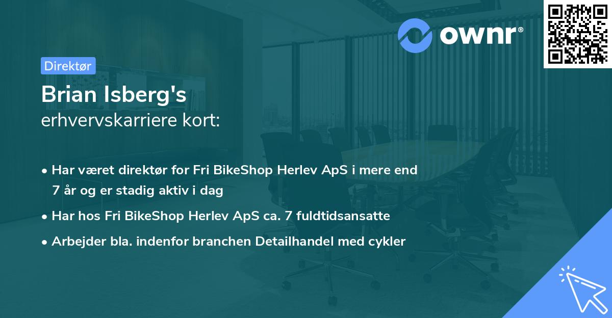 Brian Isberg's erhvervskarriere kort