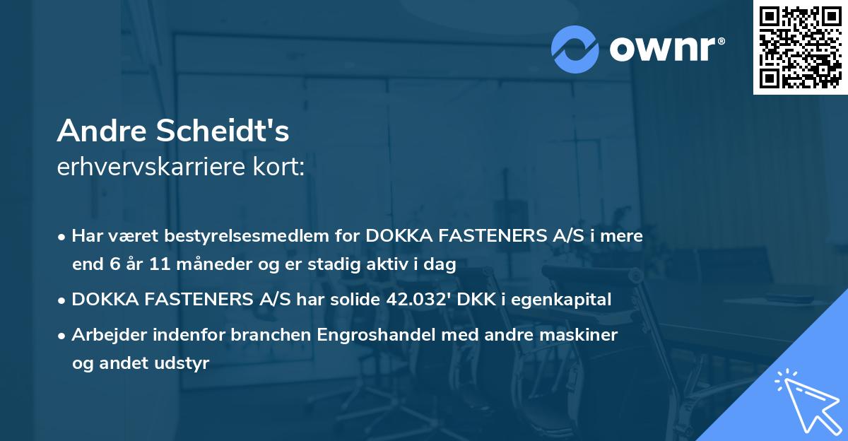 Andre Scheidt's erhvervskarriere kort