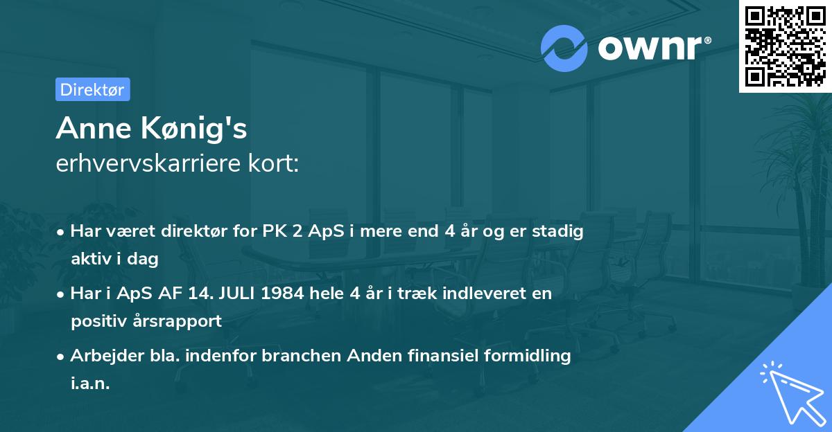 Anne Kønig's erhvervskarriere kort