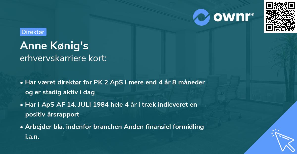 Anne Kønig's erhvervskarriere kort