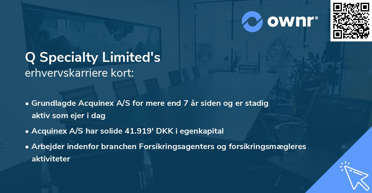 Q Specialty Limited's erhvervskarriere kort