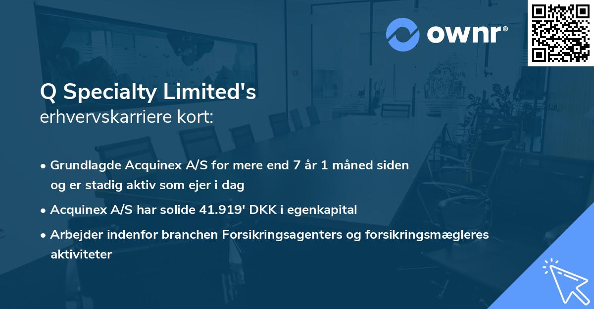 Q Specialty Limited's erhvervskarriere kort