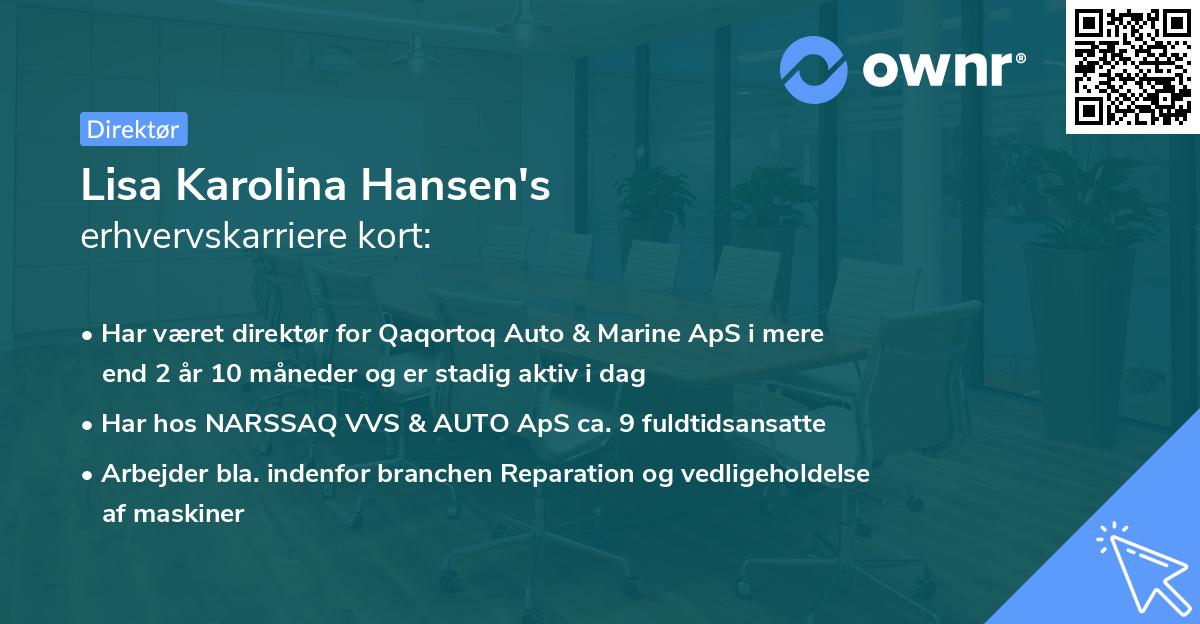 Lisa Karolina Hansen's erhvervskarriere kort