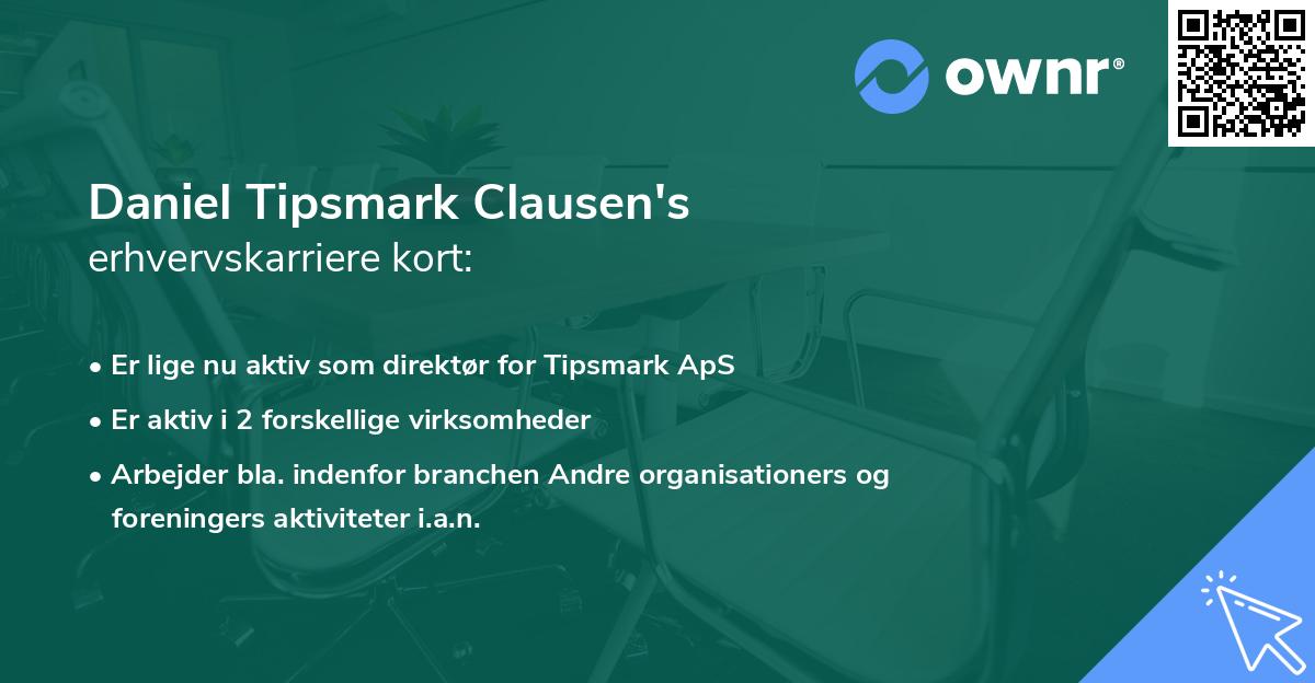 Daniel Tipsmark Clausen's erhvervskarriere kort