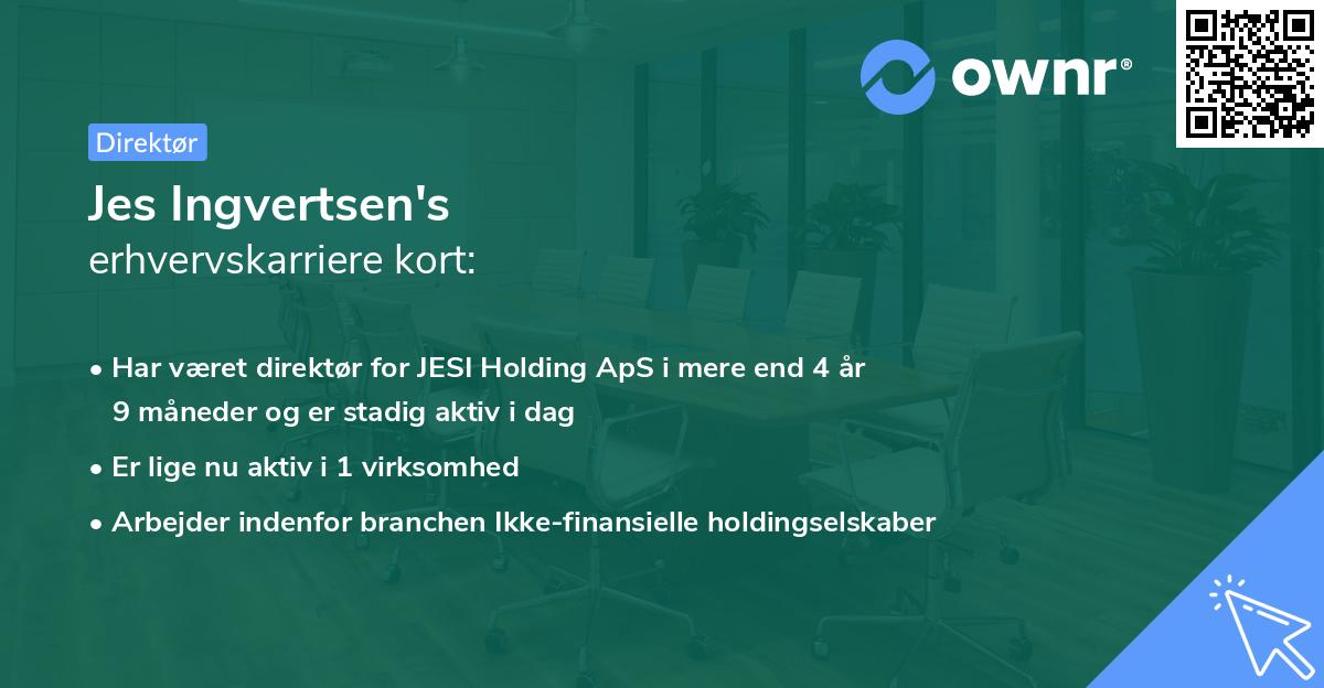 Jes Ingvertsen's erhvervskarriere kort