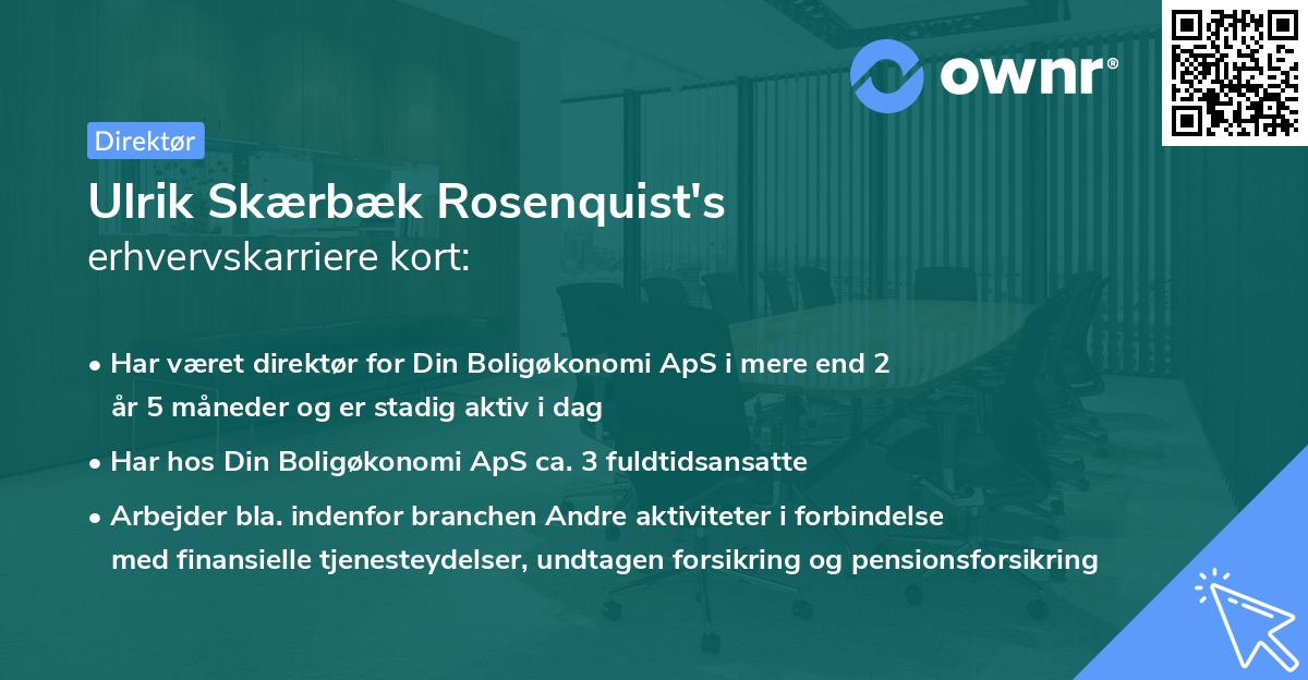 Ulrik Skærbæk Rosenquist's erhvervskarriere kort