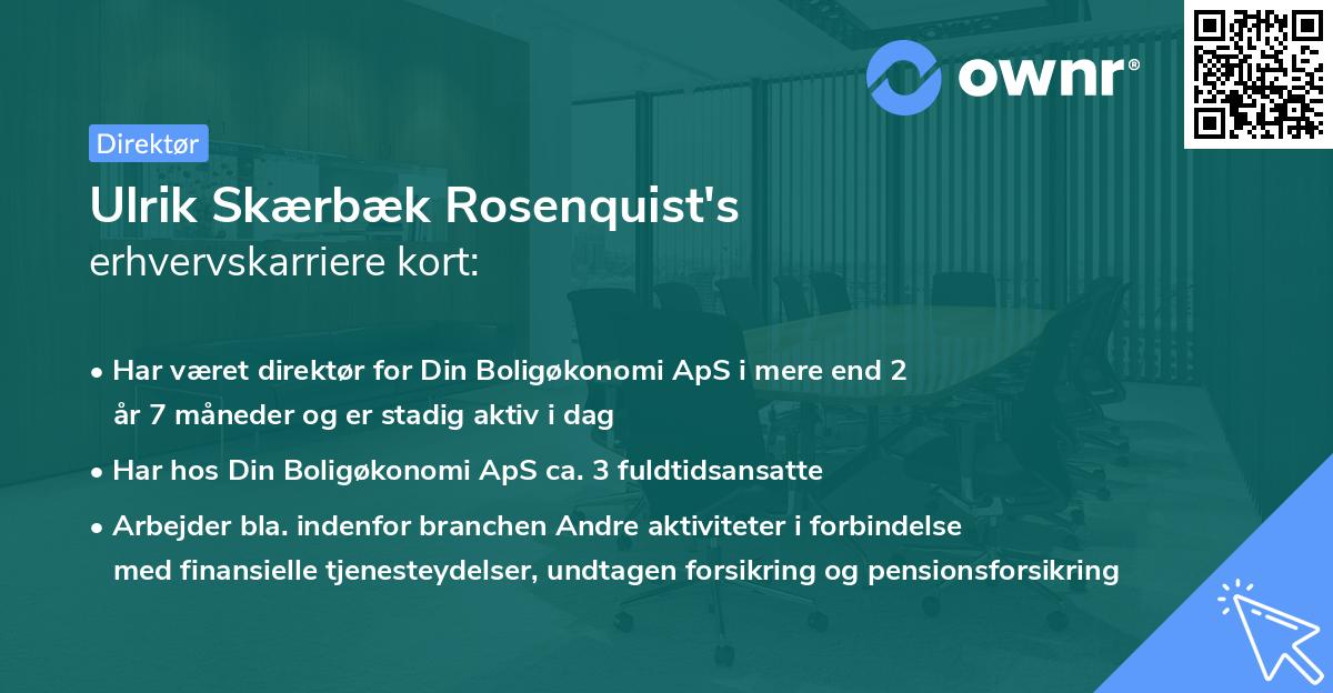 Ulrik Skærbæk Rosenquist's erhvervskarriere kort