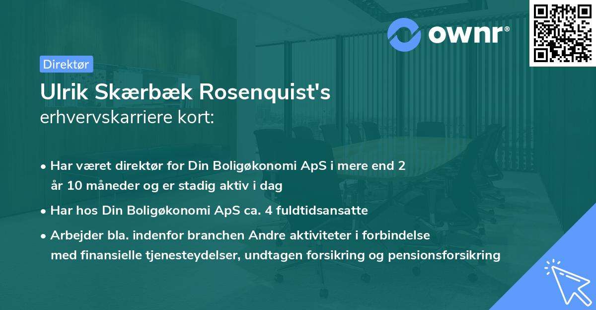 Ulrik Skærbæk Rosenquist's erhvervskarriere kort