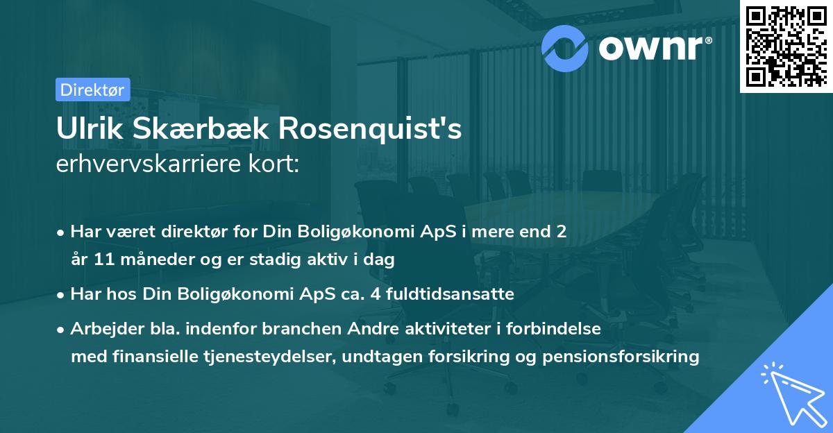 Ulrik Skærbæk Rosenquist's erhvervskarriere kort