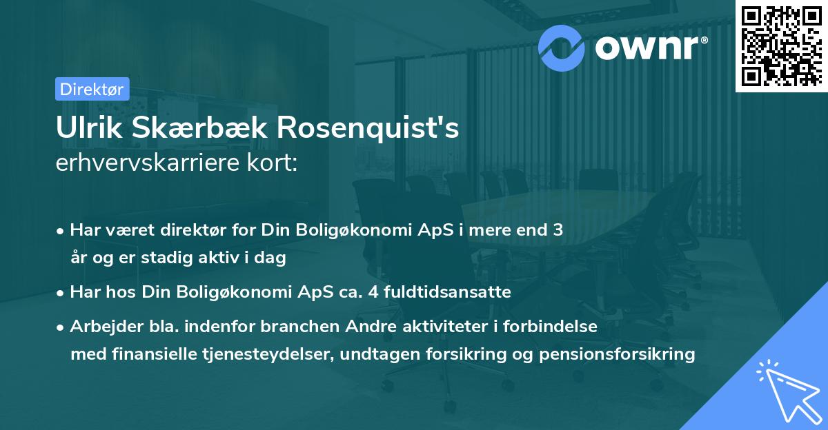 Ulrik Skærbæk Rosenquist's erhvervskarriere kort