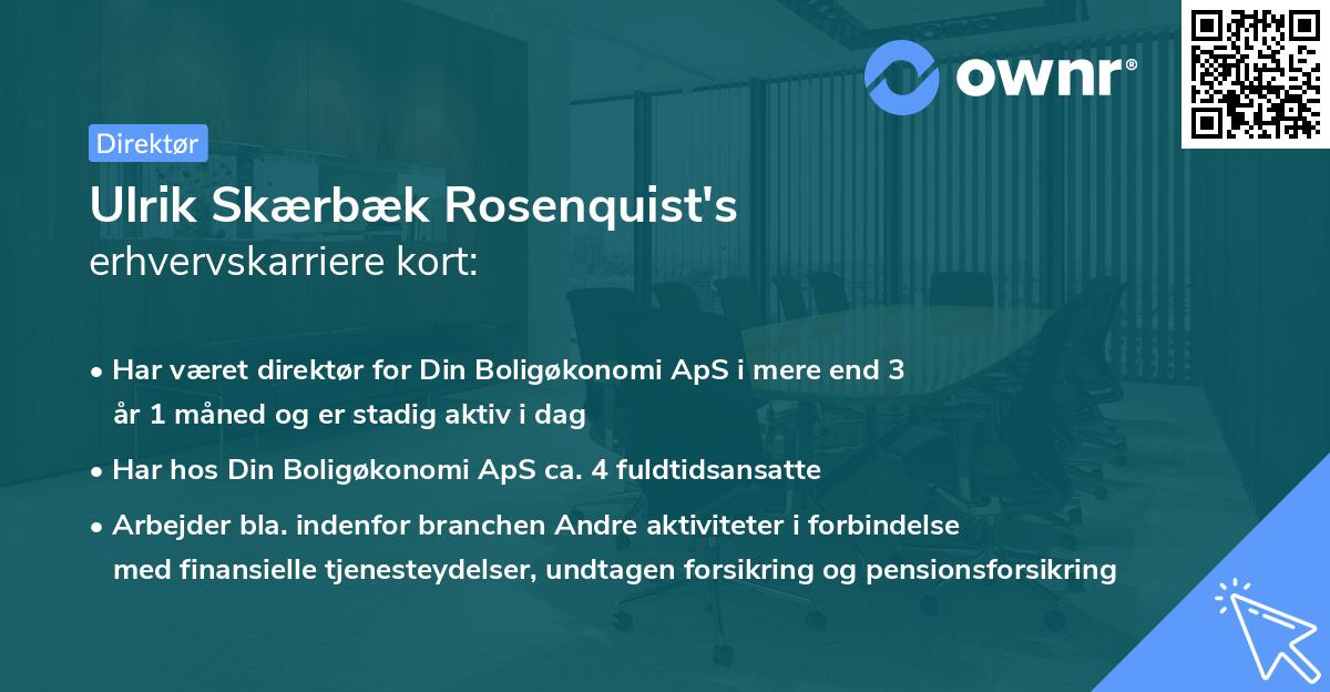 Ulrik Skærbæk Rosenquist's erhvervskarriere kort