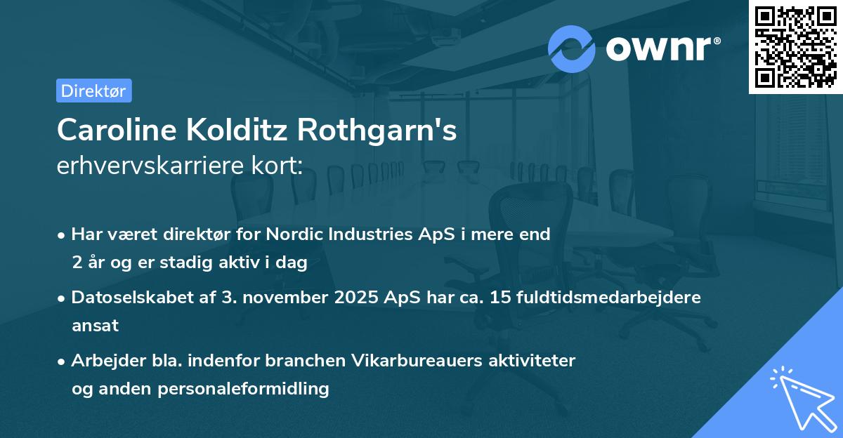 Caroline Kolditz Rothgarn's erhvervskarriere kort