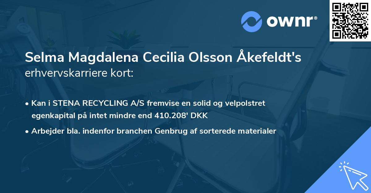 Selma Magdalena Cecilia Olsson Åkefeldt's erhvervskarriere kort