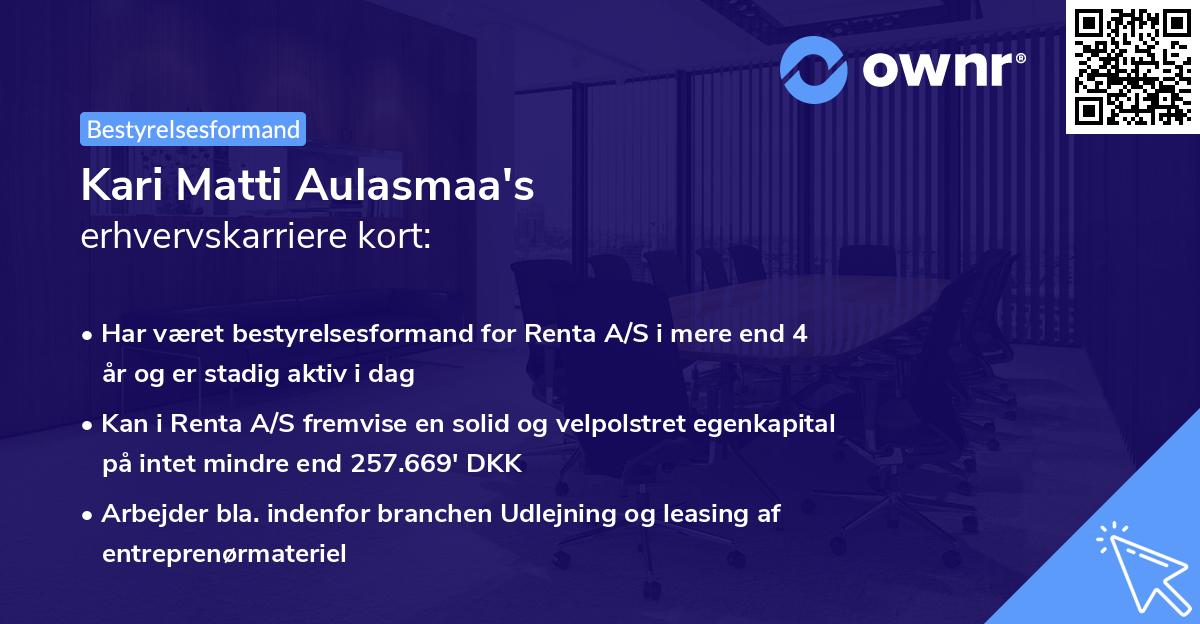 Kari Matti Aulasmaa's erhvervskarriere kort
