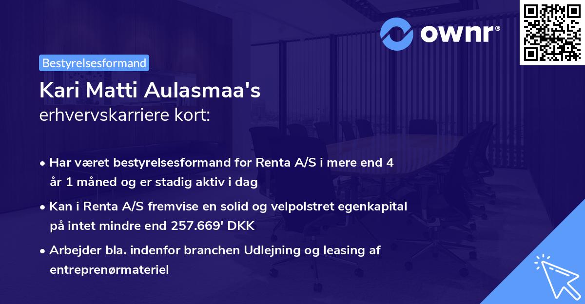 Kari Matti Aulasmaa's erhvervskarriere kort