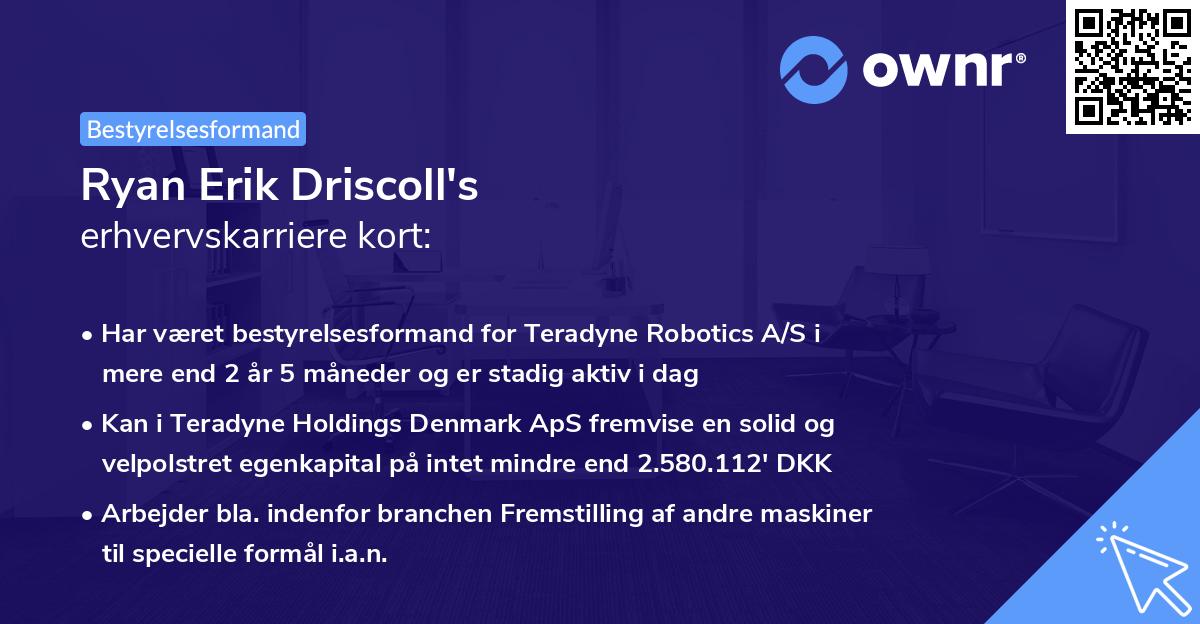 Ryan Erik Driscoll's erhvervskarriere kort