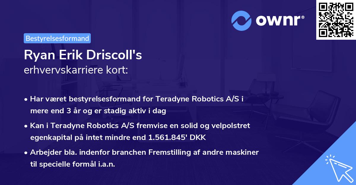 Ryan Erik Driscoll's erhvervskarriere kort