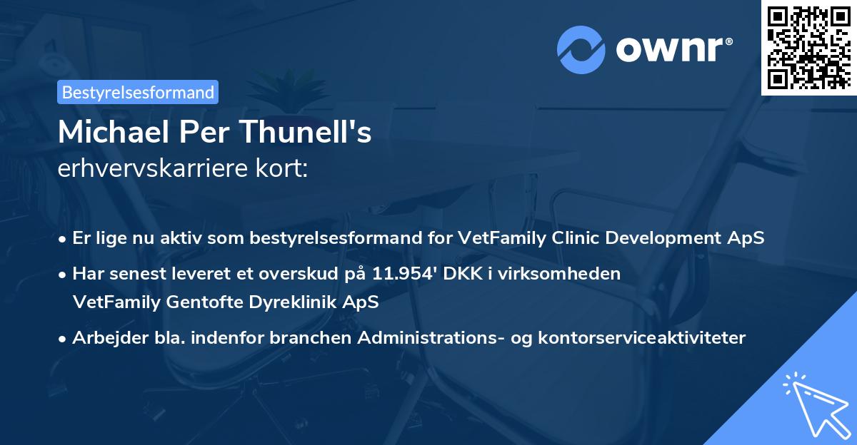 Michael Per Thunell's erhvervskarriere kort