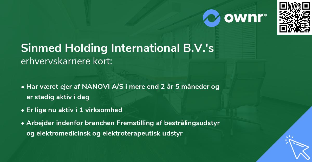 Sinmed Holding International B.V.'s erhvervskarriere kort